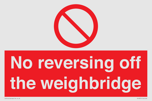 No reversing off the weighbridge